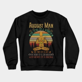 Yoga August Man Crewneck Sweatshirt